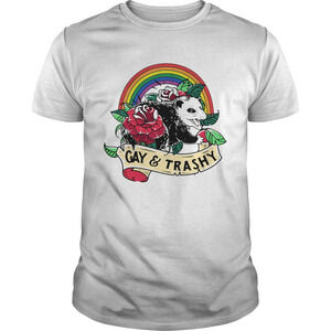 Lgbt Opossum Gay And Trashy Shirt